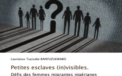 Petites esclaves (in)visibles : un livre de Laurianus Tuyisabe BANYUZUKWABO